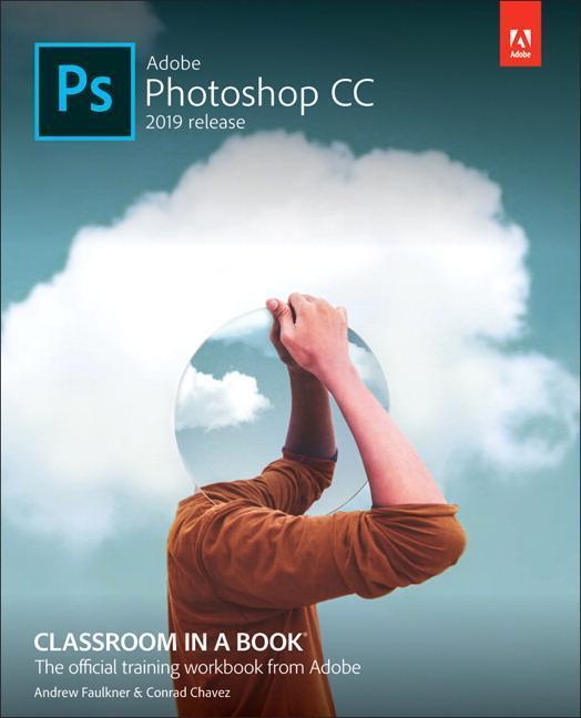 Cover: 9780135261781 | ADOBE PHOTOSHOP CC CLASSROOM I | Andrew Faulkner (u. a.) | Englisch