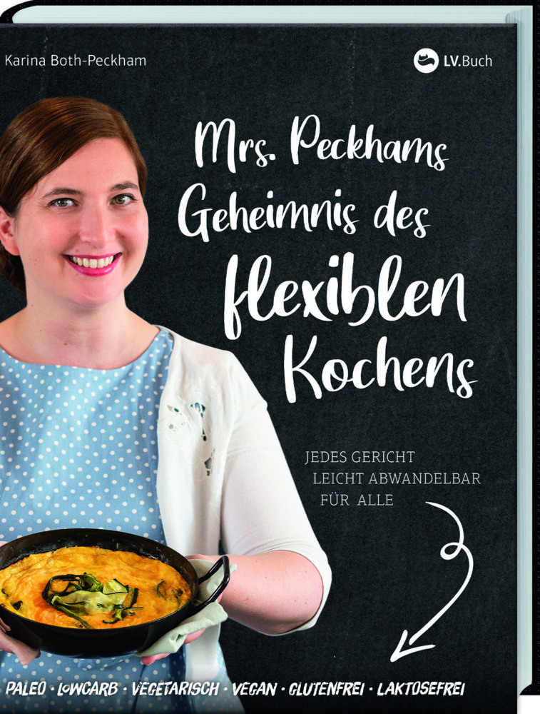Cover: 9783784356679 | Mrs. Peckhams Geheimnis des flexiblen Kochens | Karina Both-Peckham