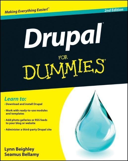 Cover: 9781118083482 | Drupal For Dummies 2e | Lynn Beighley (u. a.) | Taschenbuch | 368 S.