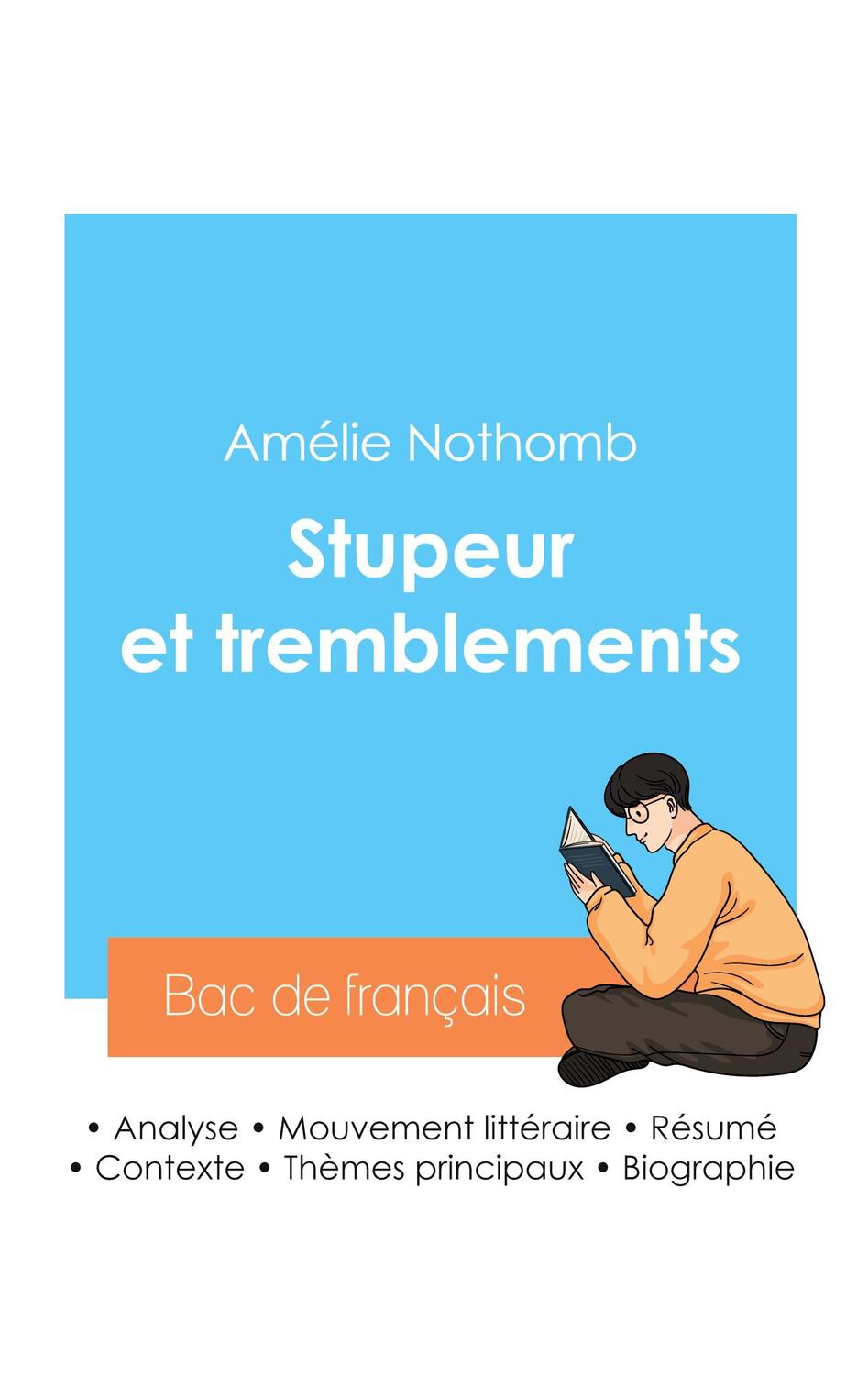 Cover: 9782385096458 | Réussir son Bac de français 2024 : Analyse du roman Stupeur et...