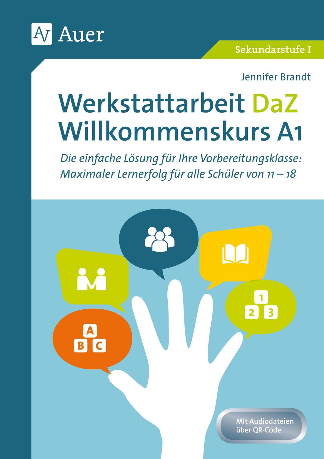 Cover: 9783403080022 | Werkstattarbeit DaZ - Willkommenskurs A1 | Jennifer Brandt | Buch