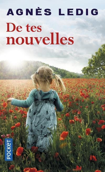 Cover: 9782266280983 | De Tes Nouvelles | Agnès Ledig | Taschenbuch | Französisch | 2018