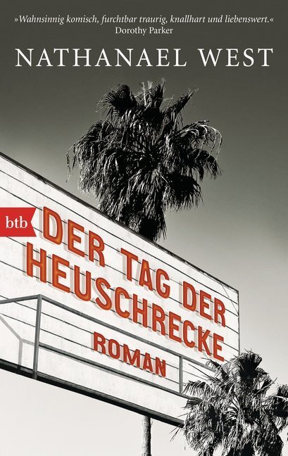 Cover: 9783442713264 | Der Tag der Heuschrecke | Roman | Nathanael West | Taschenbuch | 2016