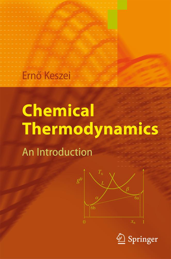 Cover: 9783642198632 | Chemical Thermodynamics | An Introduction | Ernö Keszei | Taschenbuch