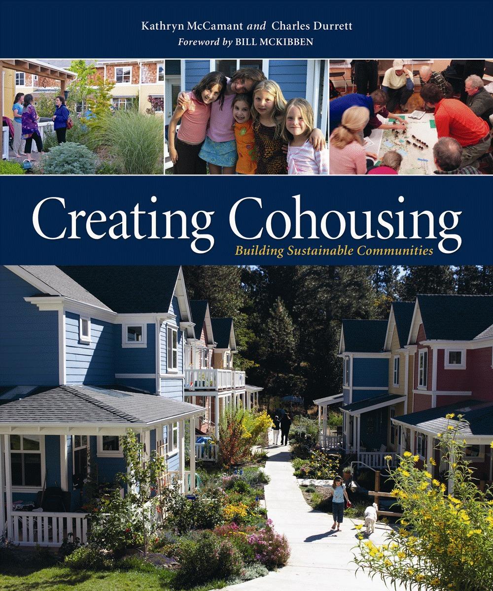 Cover: 9780865716728 | Creating Cohousing | Building Sustainable Communities | Taschenbuch