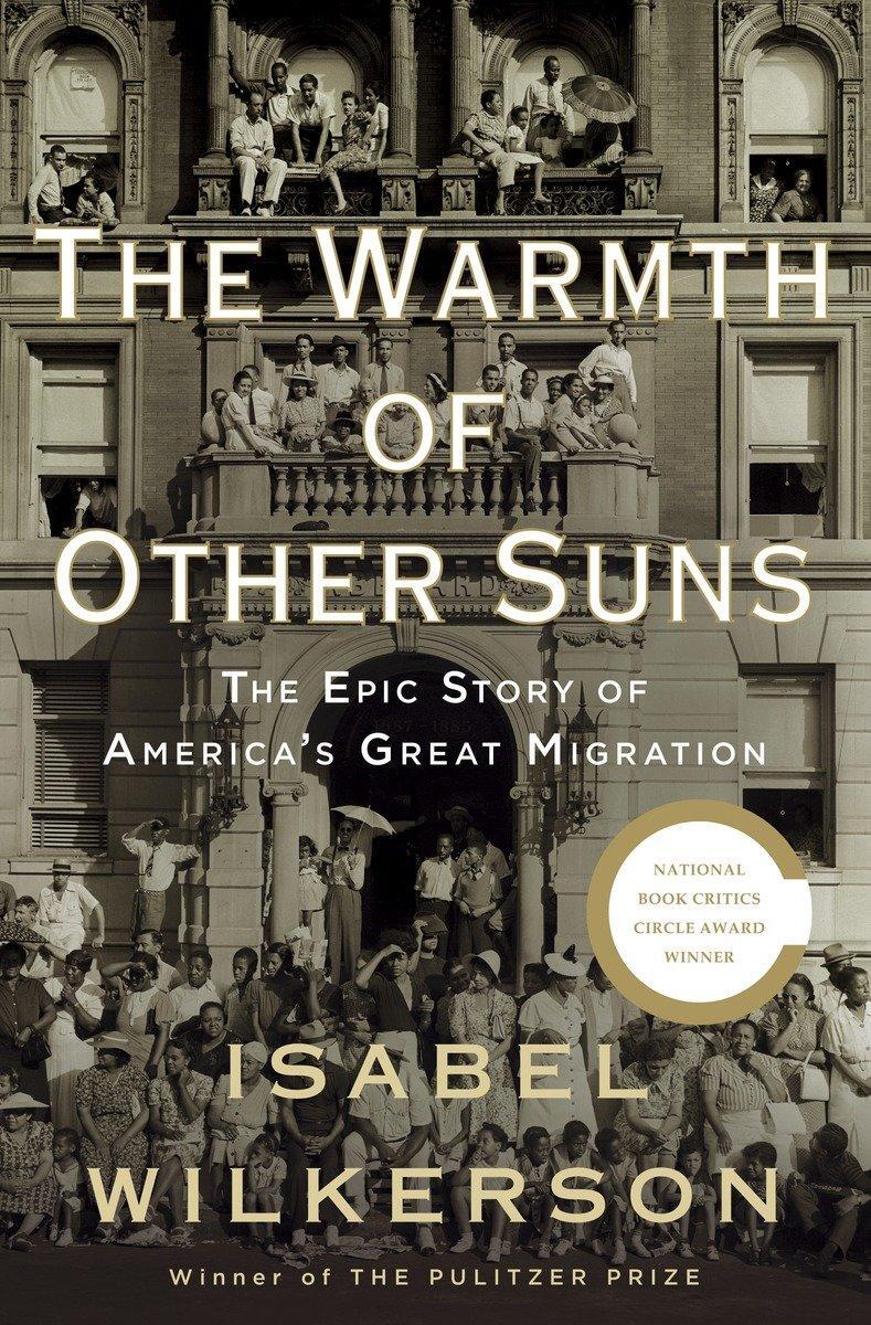 Cover: 9780679444329 | The Warmth of Other Suns | The Epic Story of America's Great Migration