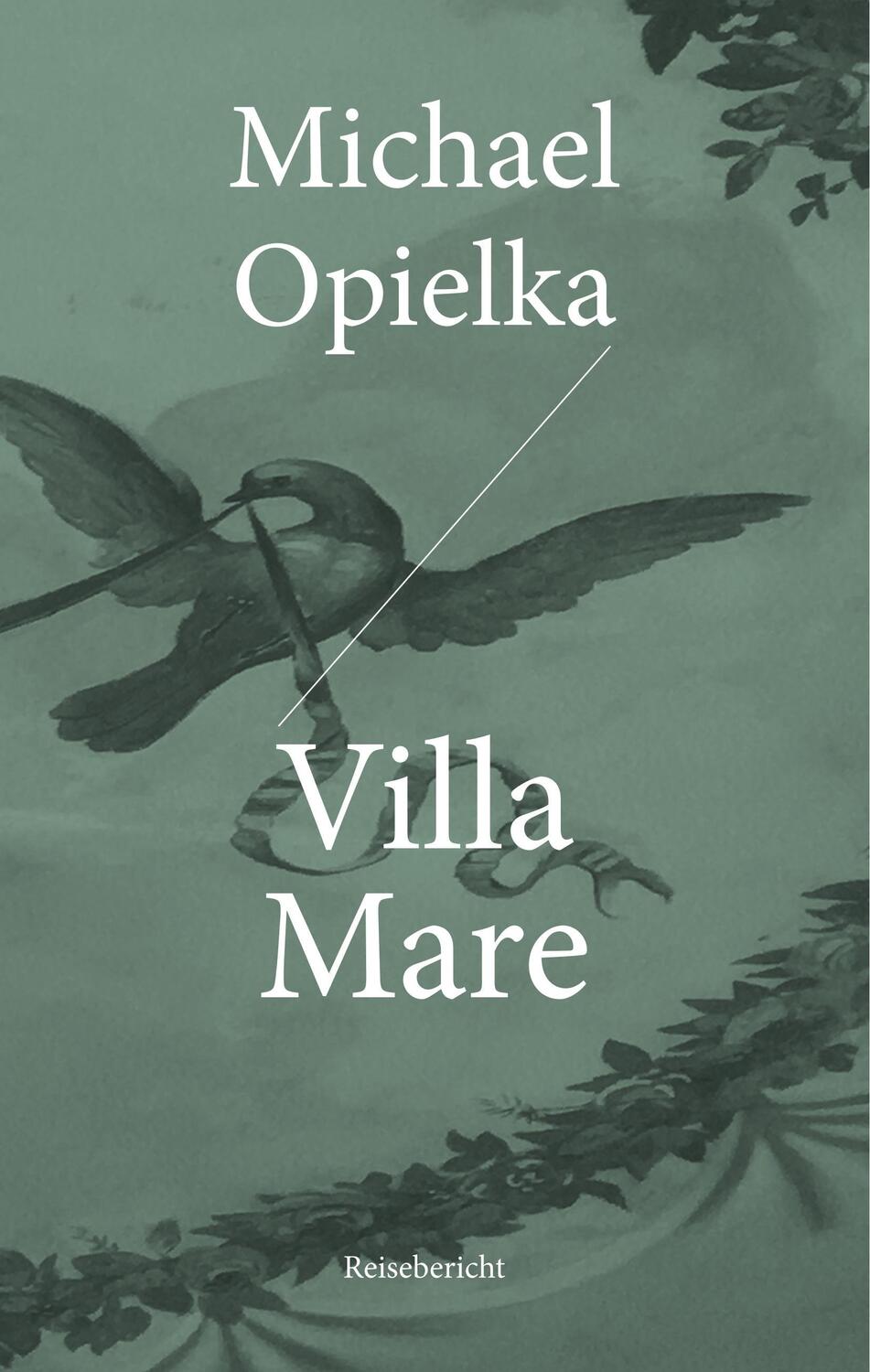 Cover: 9783744864916 | Villa Mare | Reisebericht | Michael Opielka | Buch | 124 S. | Deutsch