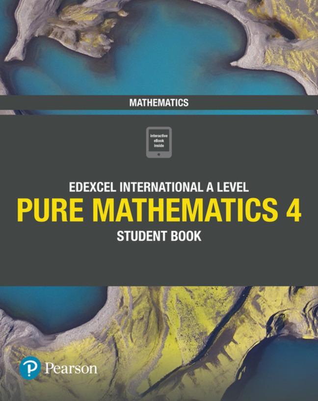 Cover: 9781292245126 | Pearson Edexcel International A Level Mathematics Pure 4...