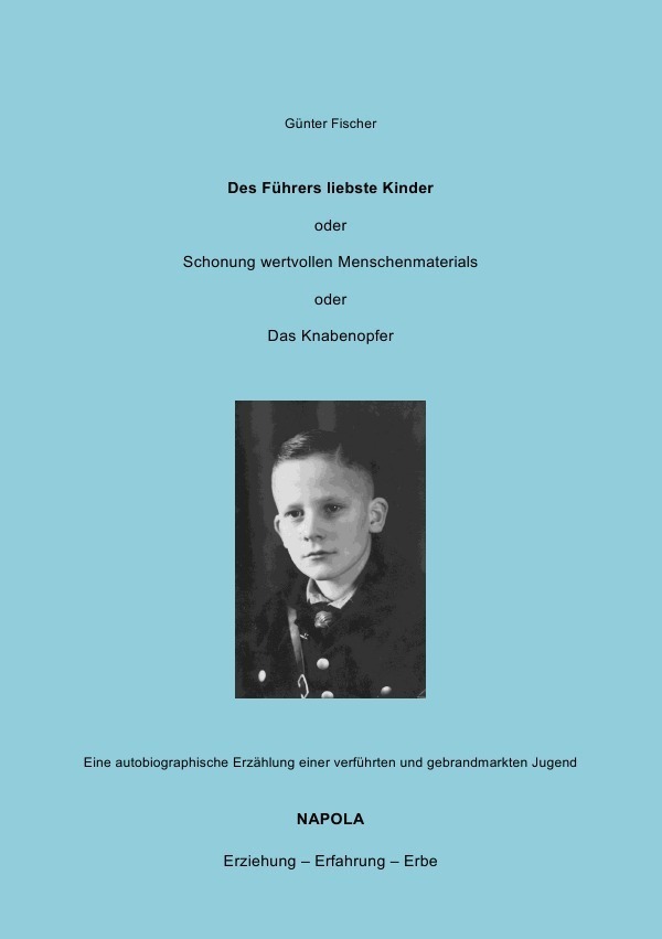 Cover: 9783737521536 | Des Führers liebste Kinder | Das Knabenopfer | Rainer Pankau | Buch