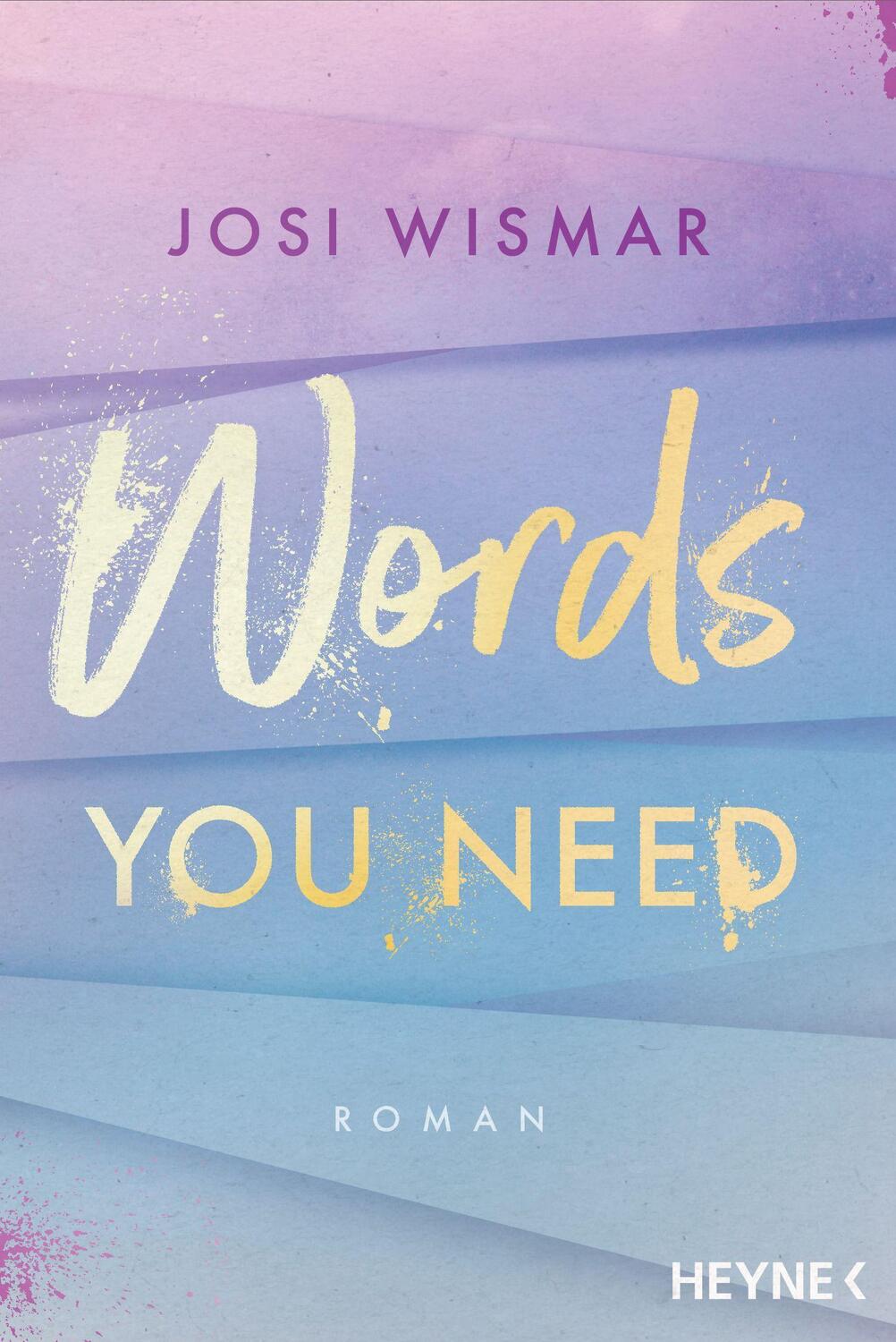 Cover: 9783453425217 | Words You Need | Roman | Josi Wismar | Taschenbuch | Amber-Falls-Reihe