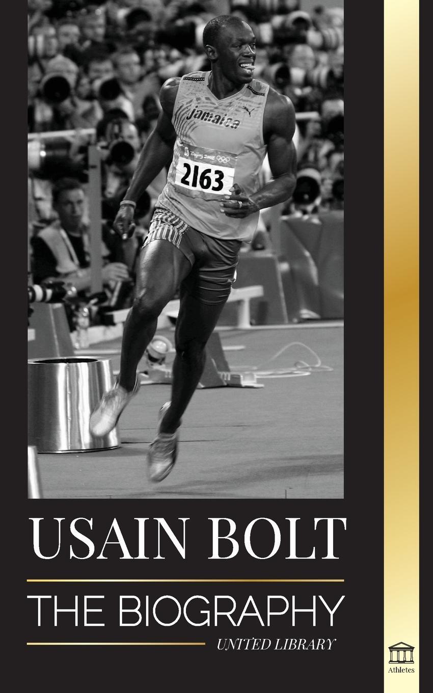 Cover: 9789493311237 | Usain Bolt | United Library | Taschenbuch | Athletes | Paperback
