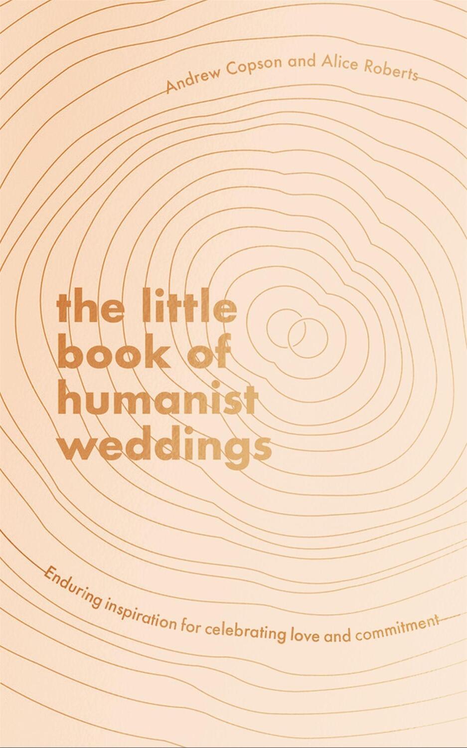 Cover: 9780349429731 | The Little Book of Humanist Weddings | Alice Roberts (u. a.) | Buch