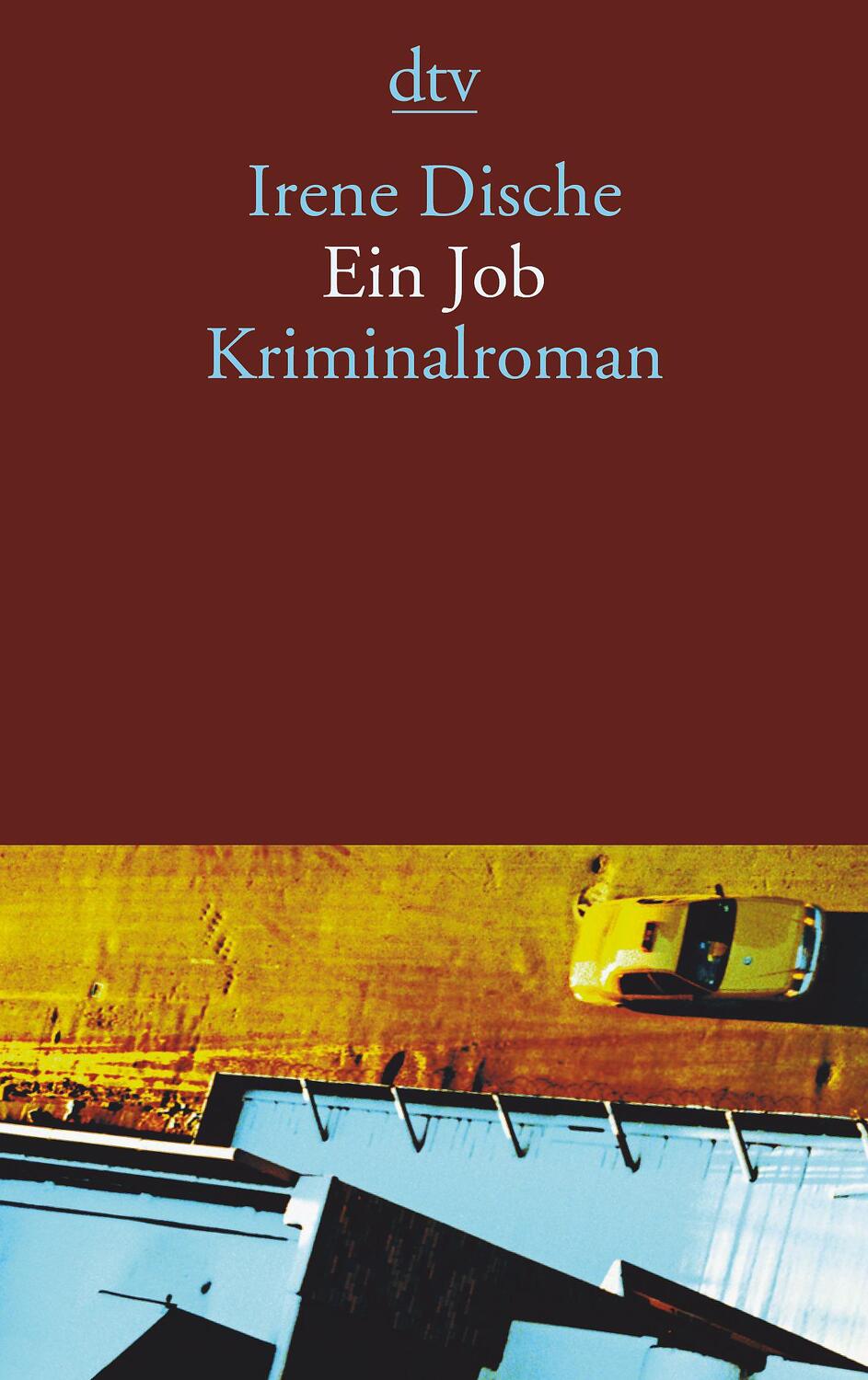 Cover: 9783423130196 | Ein Job | Irene Dische | Taschenbuch | Deutsch | 2002