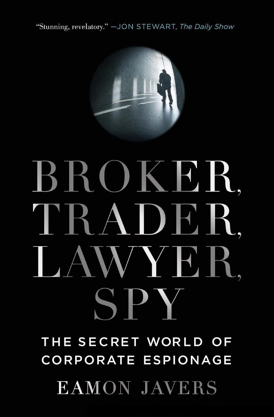Cover: 9780061697210 | Broker, Trader, Lawyer, Spy | Eamon Javers | Taschenbuch | Paperback