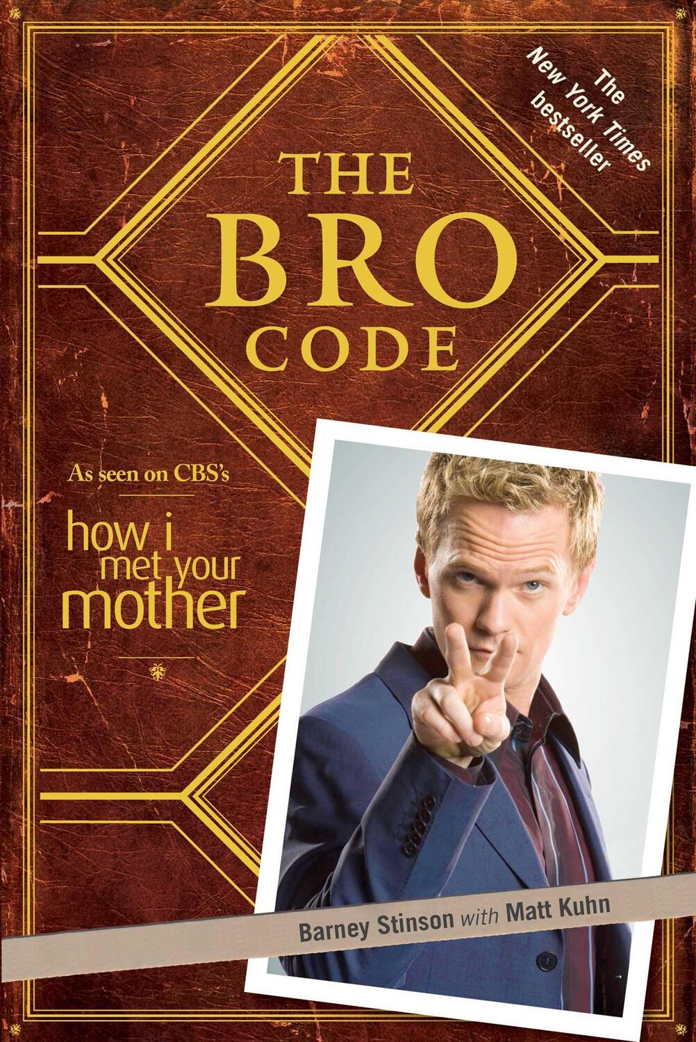 Cover: 9781439110003 | The Bro Code | Barney Stinson | Taschenbuch | Englisch | 2008