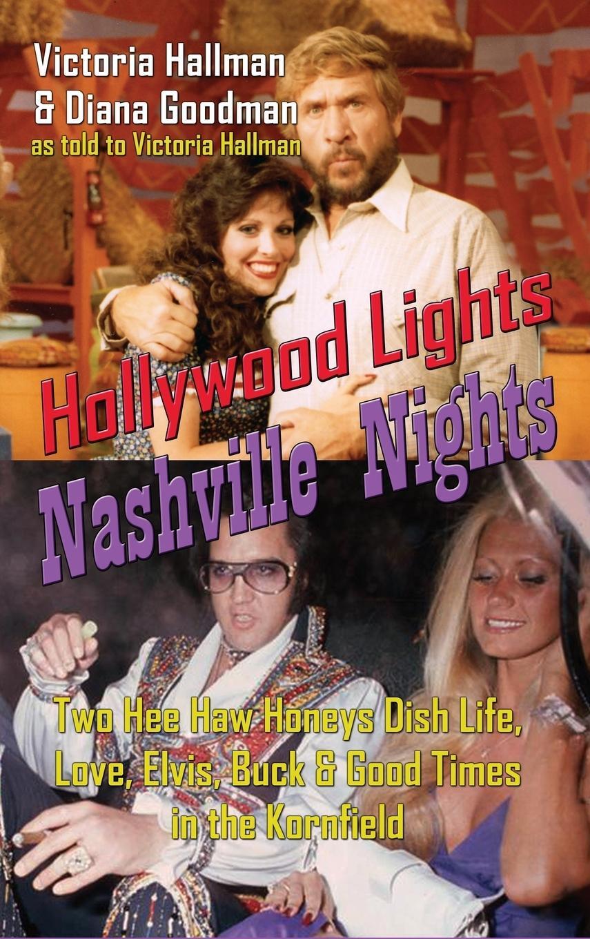 Cover: 9781629333328 | Hollywood Lights, Nashville Nights | Victoria Hallman | Buch | 2018