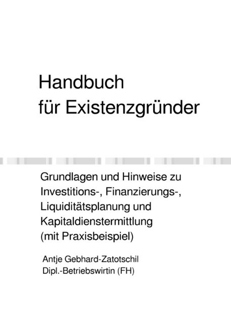 Cover: 9783752954500 | Handbuch für Existenzgründer - Grundlagen und Hinweise zu...