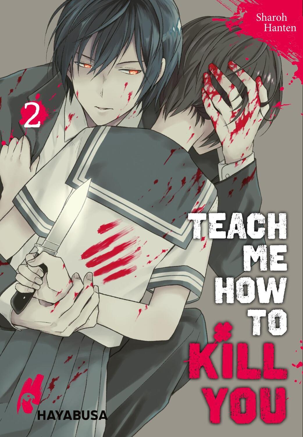 Cover: 9783551620934 | Teach me how to Kill you 2 | Sharoh Hanten | Taschenbuch | 242 S.