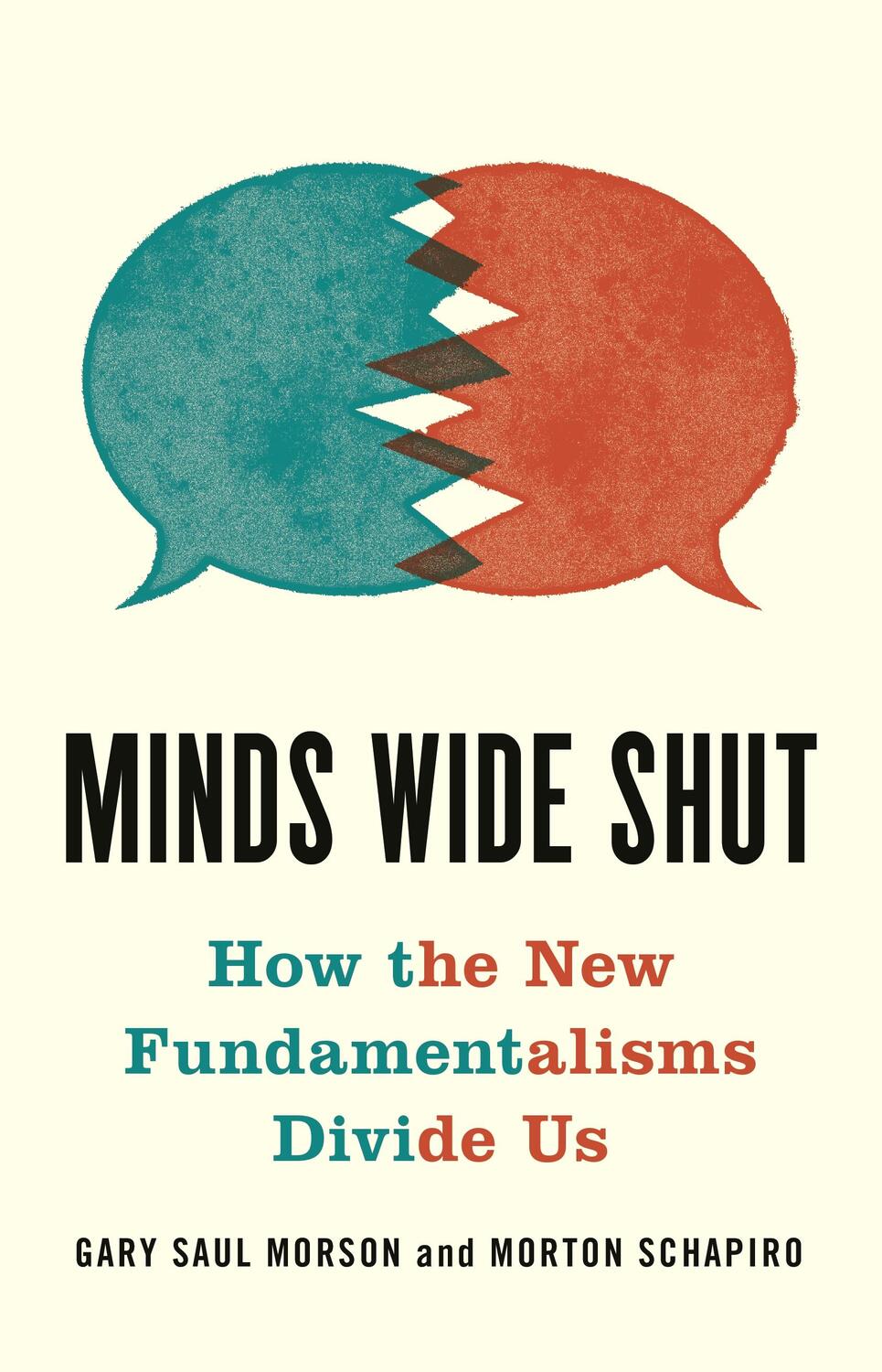 Cover: 9780691214917 | Minds Wide Shut | How the New Fundamentalisms Divide Us | Buch | 2021