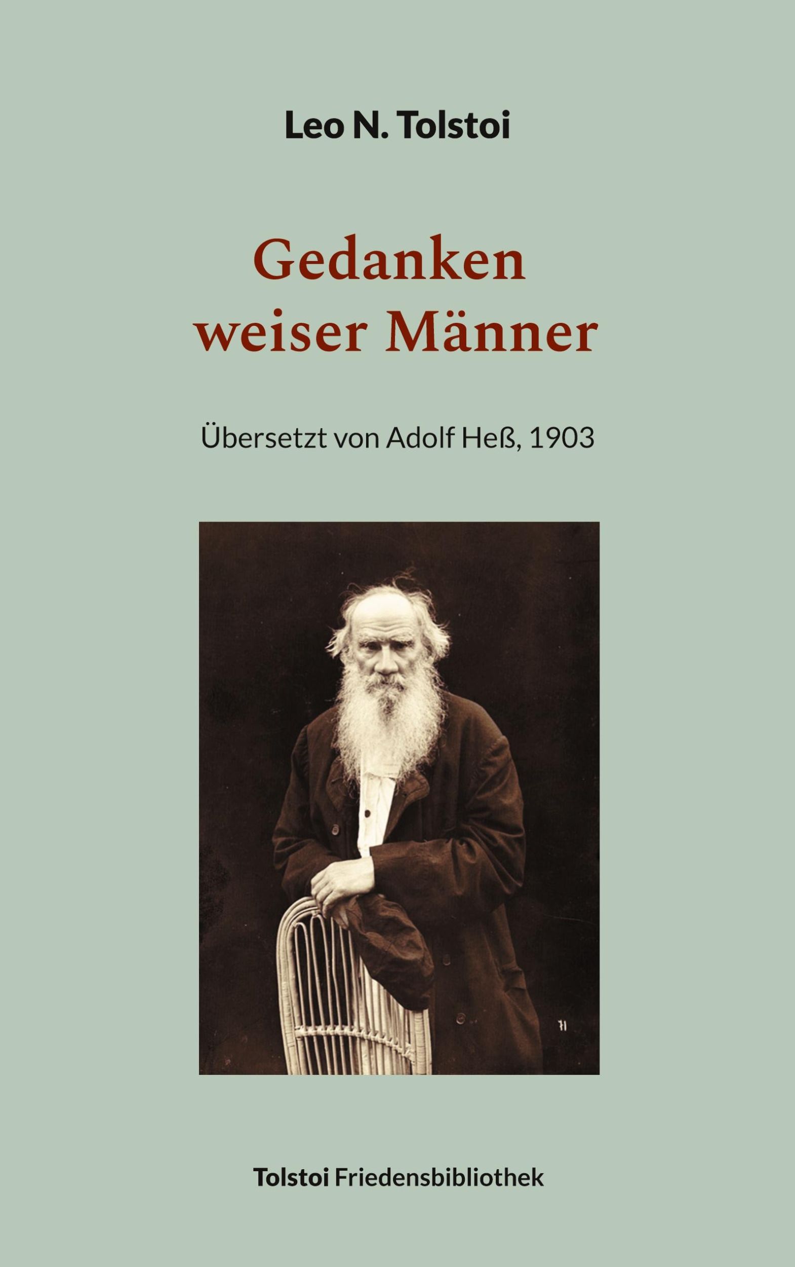 Cover: 9783758371240 | Gedanken weiser Männer | Leo N. Tolstoi | Taschenbuch | Paperback