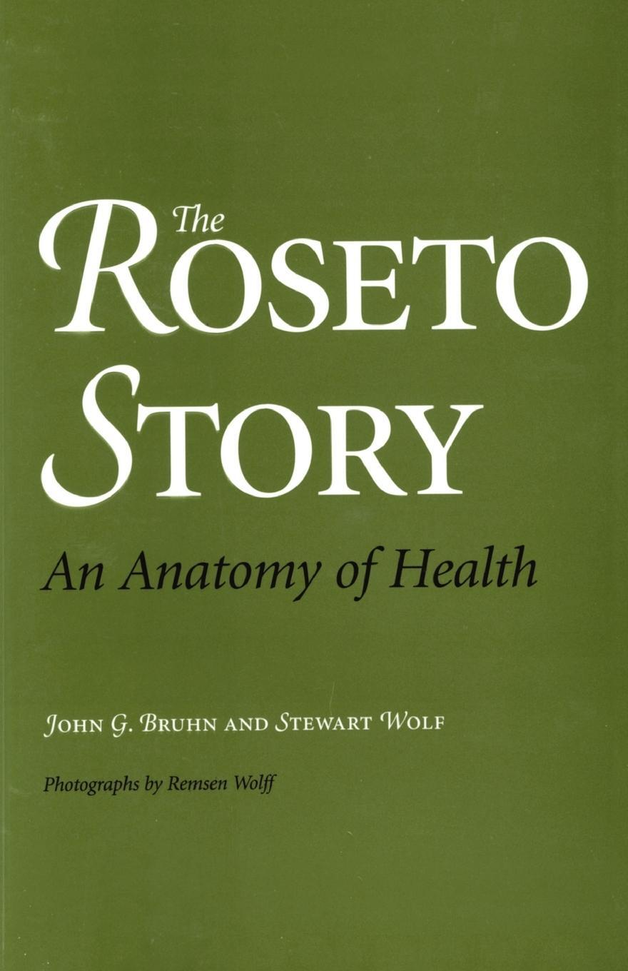 Cover: 9780806136134 | The Roseto Story | An Anatomy of Health | John G. Bruhn (u. a.) | Buch