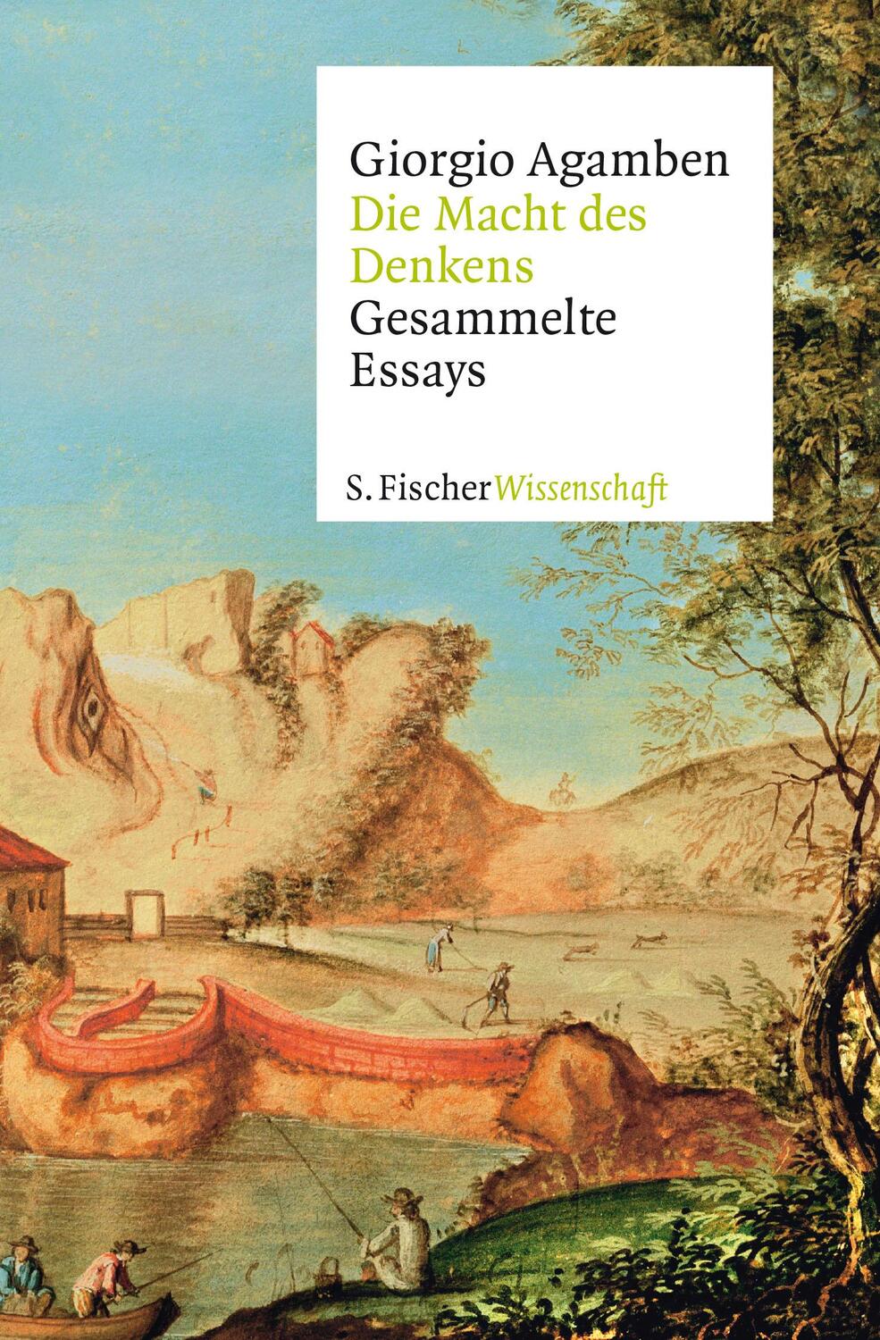 Cover: 9783596370795 | Die Macht des Denkens | Gesammelte Essays | Giorgio Agamben | Buch