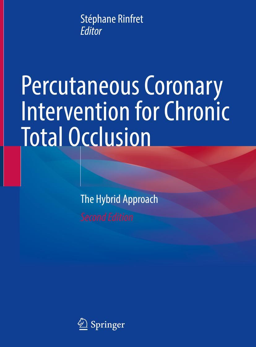 Cover: 9783031054365 | Percutaneous Coronary Intervention for Chronic Total Occlusion | Buch