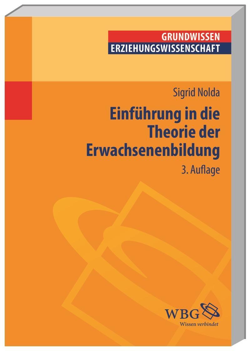 Cover: 9783534266937 | Einführung in die Theorie der Erwachsenenbildung | Sigrid Nolda | Buch