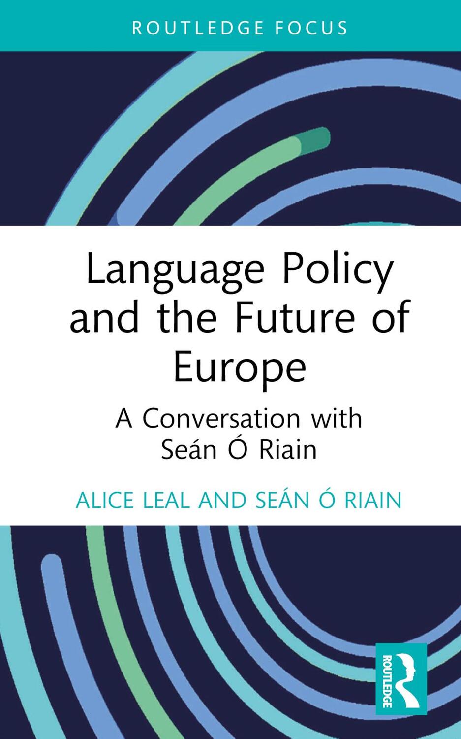 Cover: 9781032378145 | Language Policy and the Future of Europe | Alice Leal (u. a.) | Buch