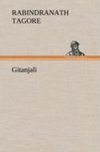 Cover: 9783849156138 | Gitanjali | Rabindranath Tagore | Buch | HC runder Rücken kaschiert