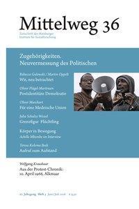 Cover: 9783868547474 | Mittelweg 36 - Zugehörigkeiten. Vermessung des Politischen | Buch
