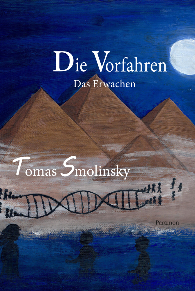 Cover: 9783038306016 | Die Vorfahren | Die Vorfahren | Tomas Smolinsky | Taschenbuch | 2020