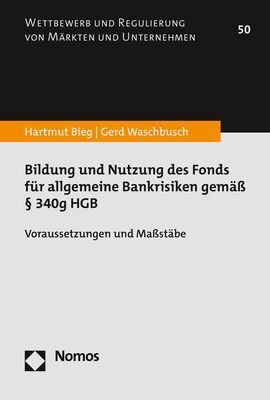 Cover: 9783848784653 | Bildung und Nutzung des Fonds für allgemeine Bankrisiken gemäß §...