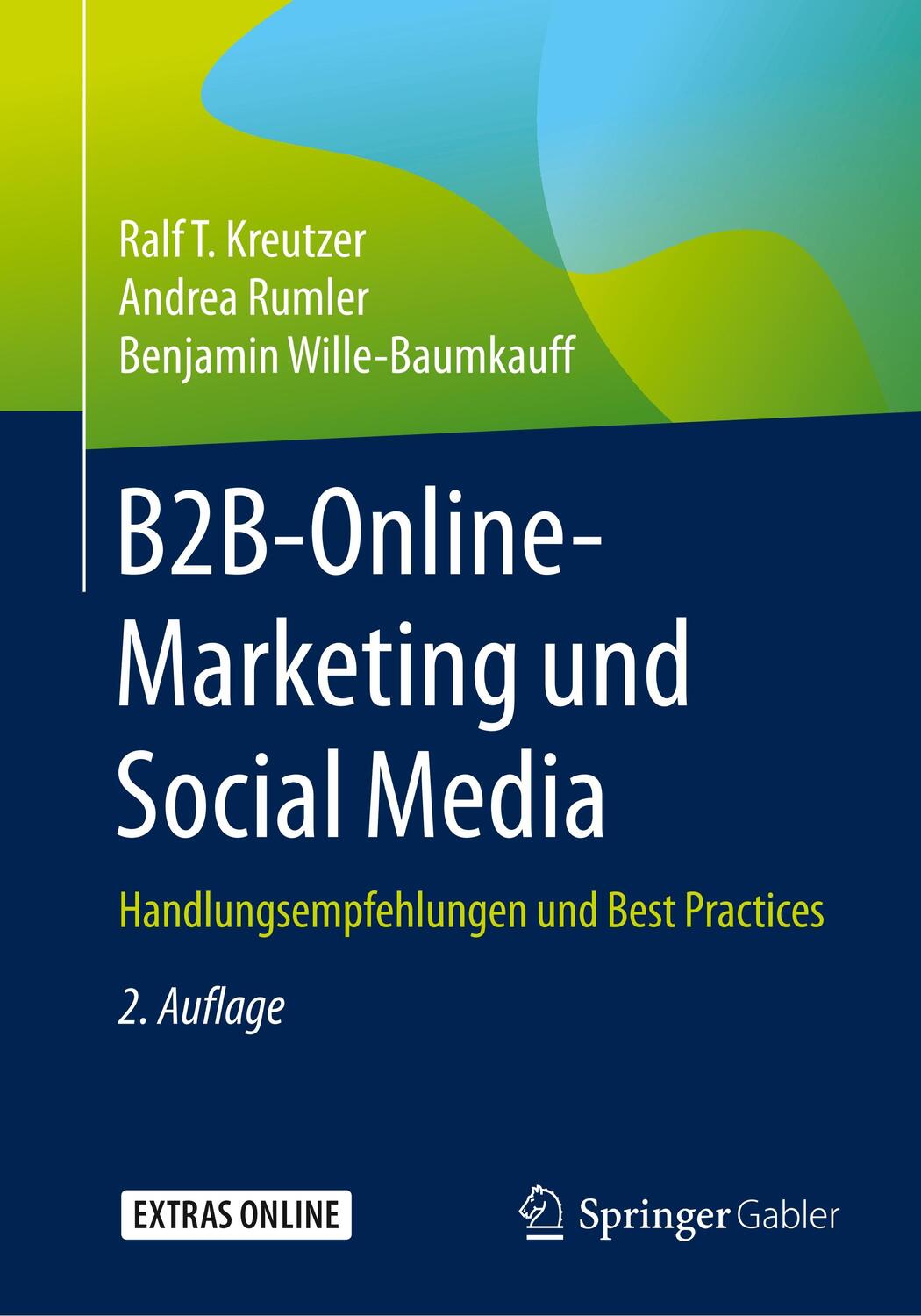 Cover: 9783658276744 | B2B-Online-Marketing und Social Media | Kreutzer | Taschenbuch | XXXI