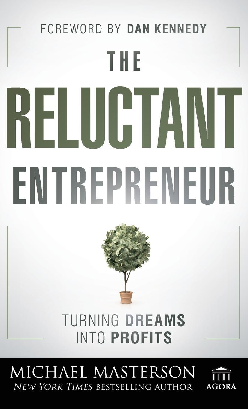 Cover: 9781118178447 | The Reluctant Entrepreneur | Masterson | Buch | 192 S. | Englisch