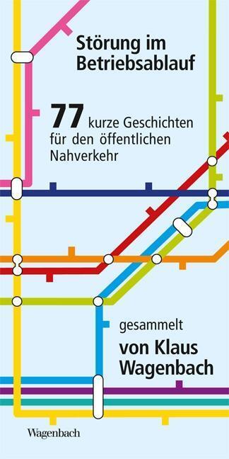 Cover: 9783803132673 | Störung im Betriebsablauf | Klaus Wagenbach | Taschenbuch | Quartbuch