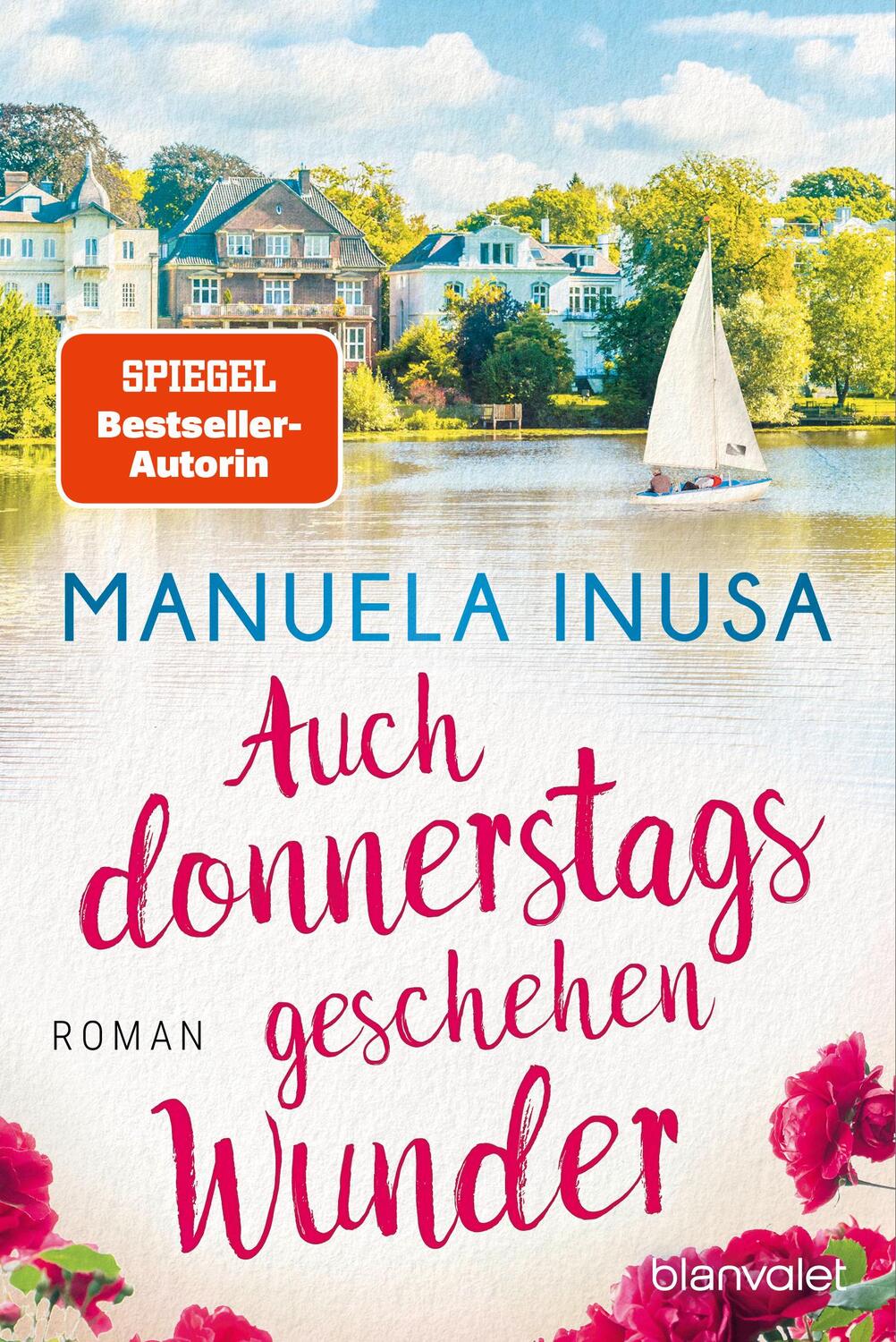 Cover: 9783734113413 | Auch donnerstags geschehen Wunder | Roman | Manuela Inusa | Buch