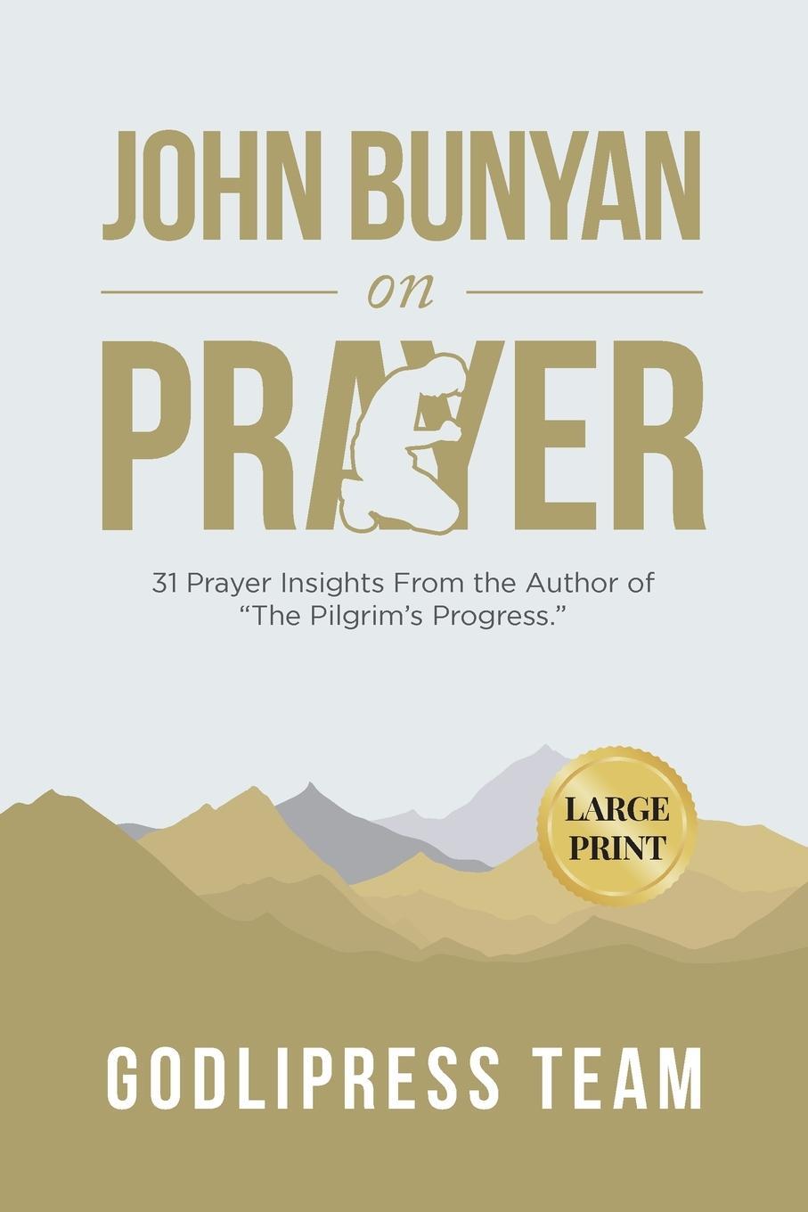 Cover: 9788419204356 | John Bunyan on Prayer | Godlipress Team | Taschenbuch | Paperback