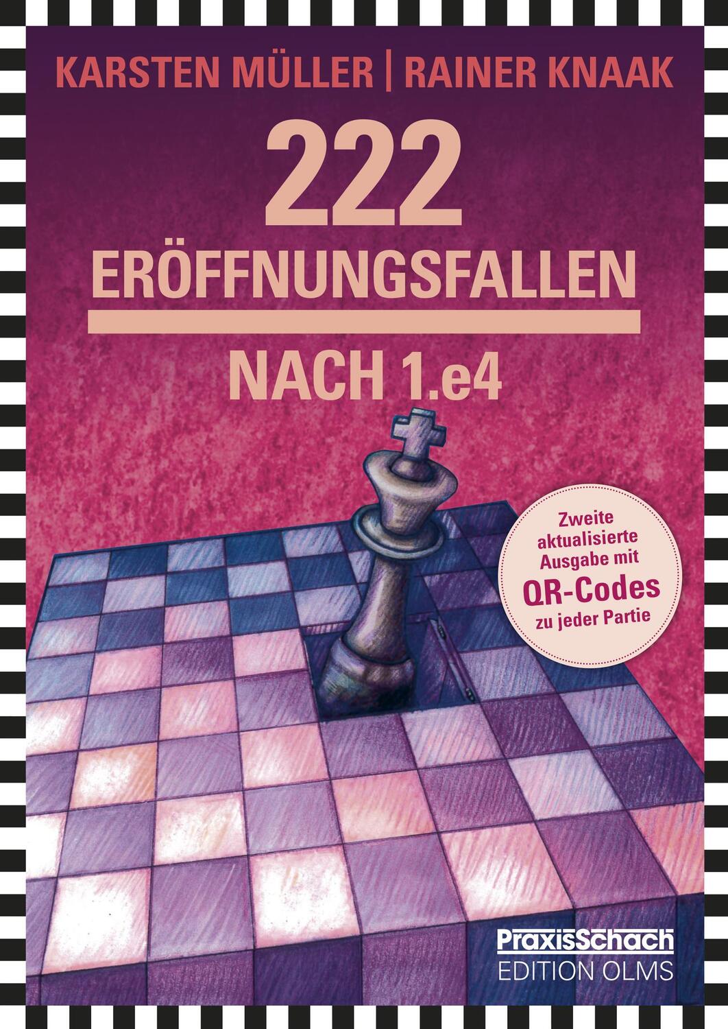 Cover: 9783283010423 | 222 Eröffnungsfallen nach 1.e4 | Rainer Knaak (u. a.) | Taschenbuch
