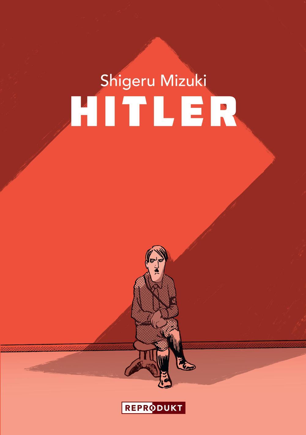 Cover: 9783956401770 | Hitler | Shigeru Mizuki | Taschenbuch | Deutsch | 2019 | Reprodukt