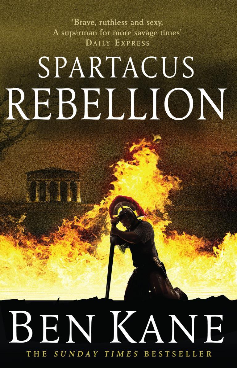 Cover: 9781848092341 | Spartacus: Rebellion | (Spartacus 2) | Ben Kane | Taschenbuch | 2013