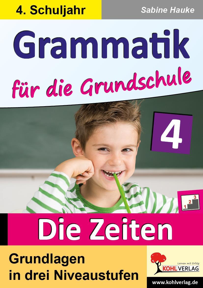 Cover: 9783960401032 | Grammatik für die Grundschule - Die Zeiten / Klasse 4 | Taschenbuch
