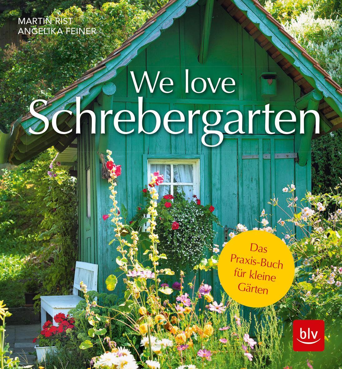 Cover: 9783835417892 | We love Schrebergarten | Das Praxis-Buch für kleine Gärten | Buch