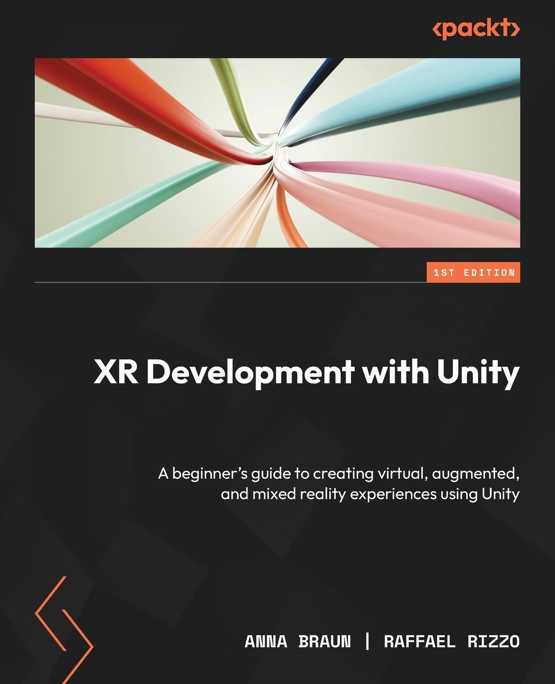Cover: 9781805128120 | XR Development with Unity | Anna Braun (u. a.) | Taschenbuch | 2023