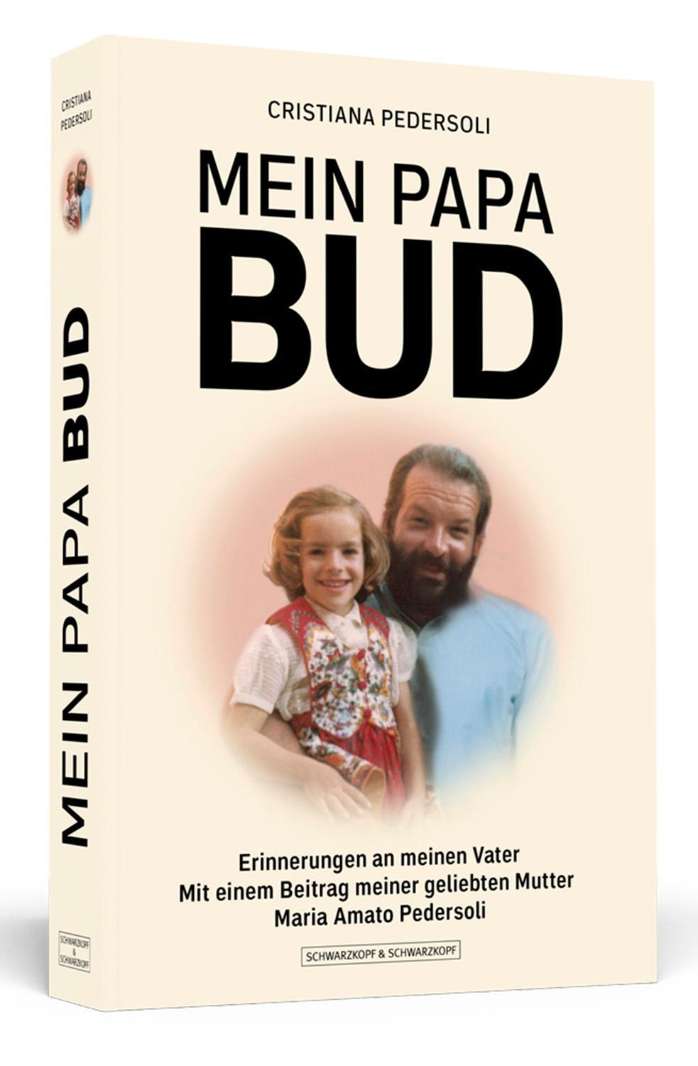 Cover: 9783862659005 | Mein Papa Bud | Erinnerungen an meinen Vater | Cristiana Pedersoli