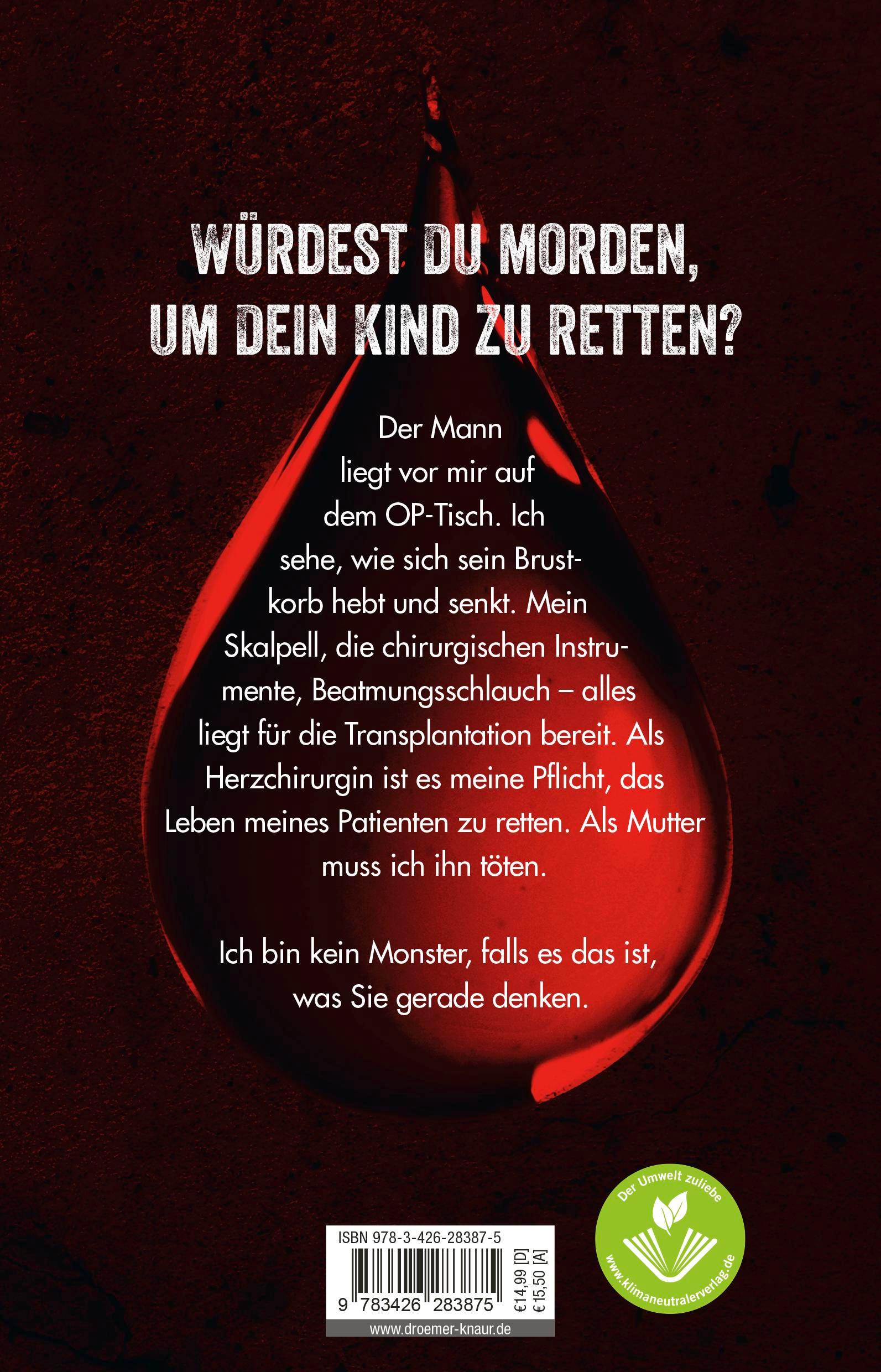 Rückseite: 9783426283875 | Die Herzchirurgin | Thriller Wer mordet besser als eine Ärztin? | Buch