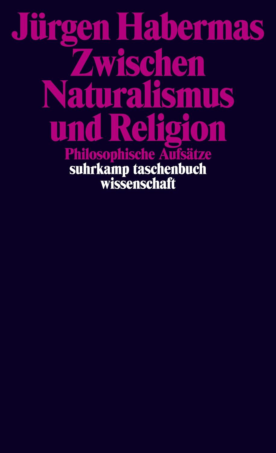 Cover: 9783518295182 | Zwischen Naturalismus und Religion | Philosophische Aufsätze | Buch