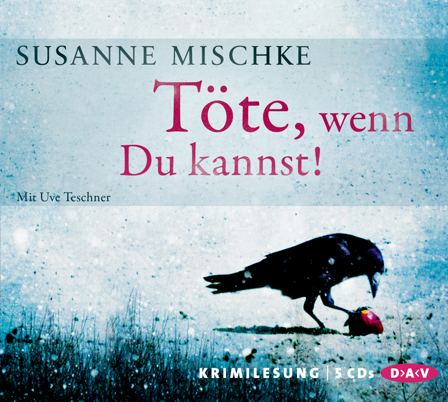 Cover: 9783862312603 | Töte, wenn Du kannst!, 5 Audio-CD | Susanne Mischke | Audio-CD | 2013