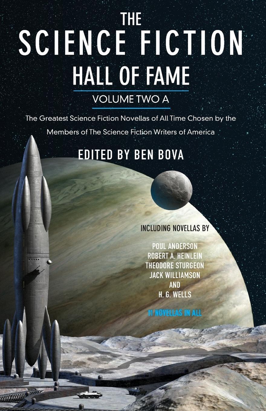 Cover: 9780765305350 | The Science Fiction Hall of Fame, Volume Two A | Ben Bova | Buch