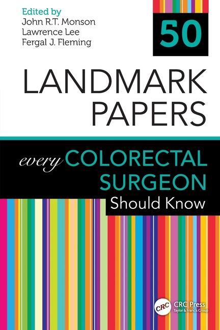 Cover: 9780367202101 | 50 Landmark Papers every Colorectal Surgeon Should Know | Taschenbuch